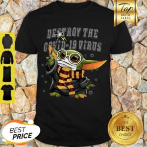 Baby Yoda Harry Potter Destroy The Covid-19 Virus Coronavirus Shirt