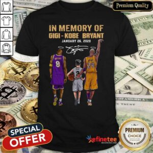 Happy In Memory Of Gigi Kobe Bryant January 26 2021 Shirt
