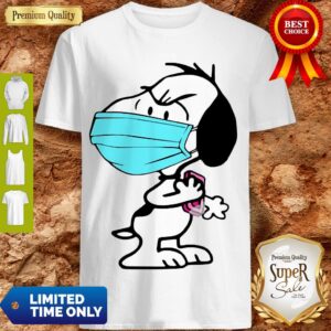 Pretty Snoopy Face Mask Wash Your Hands Shirt