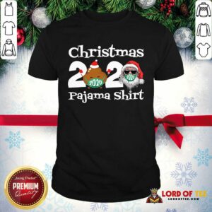 Pretty Christmas 2020 Poop Face Mask Pajama Shirt