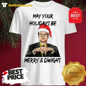 Official Dwight Schrute May Your Christmas Be Merry And Dwight Christmas Shirt