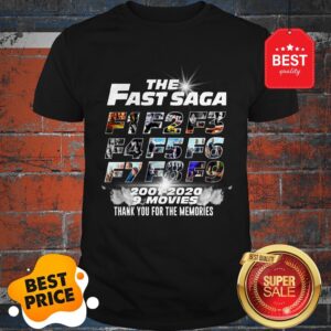 Awesome The Fast Saga F1 F2 F3 F4 F5 F6 F7 F8 F9 2001 2020 9 Movie Thank You For The Memories Shirt