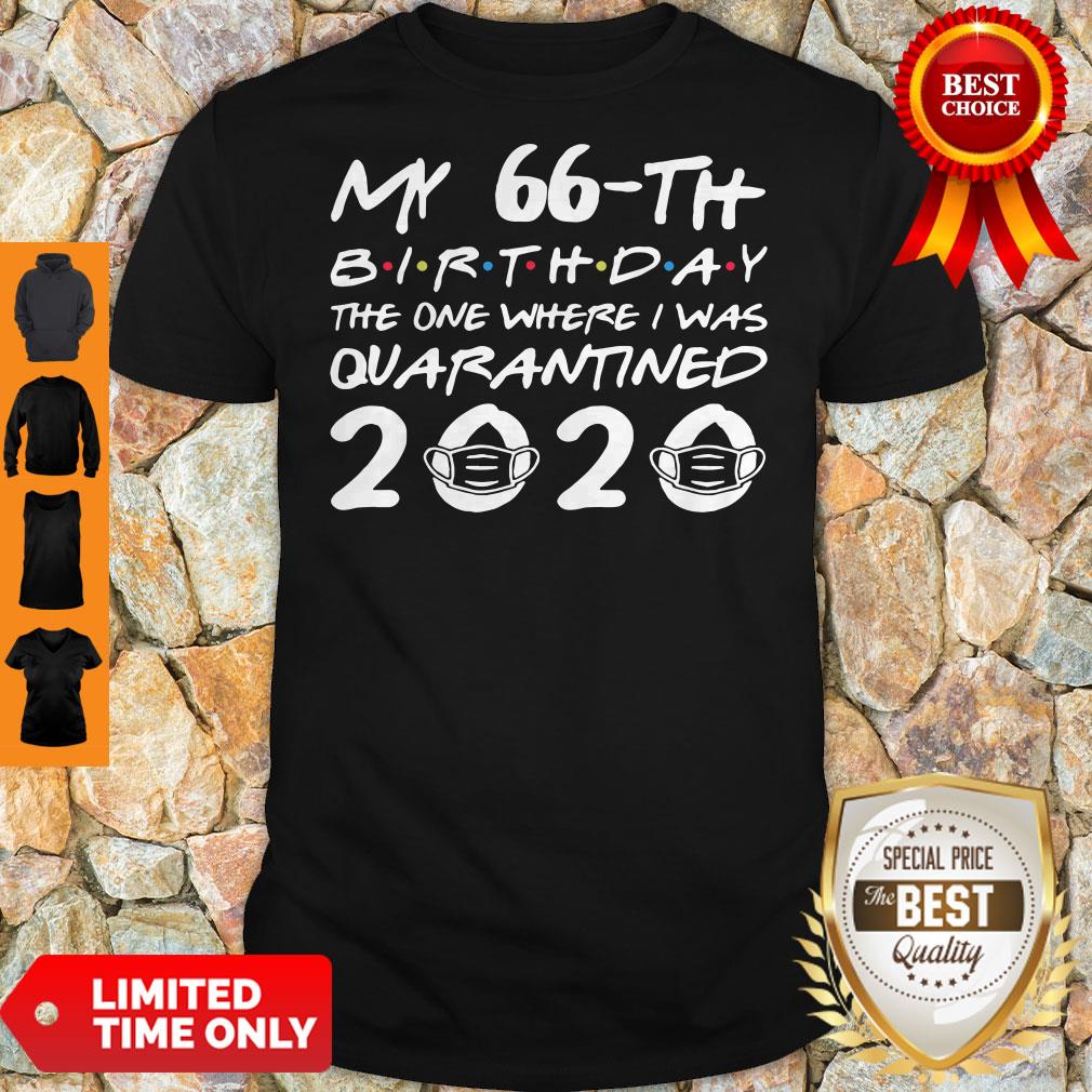 Star My 66th Birthday The One Where I was Quarantined 2020 Mask Shirt
