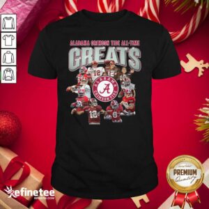 Super Nice Alabama Crimson Tide All Time Greats Signatures Shirt