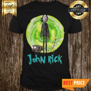 John Rick John Wick Rick And Morty Crossover Shirt