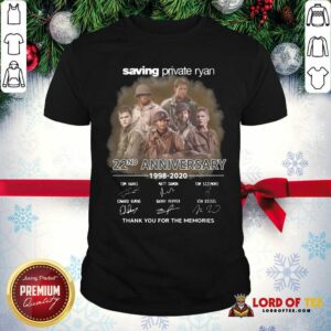Nice Saving Private Ryan 22nd Anniversary 1988 2020 Thank You For The Memories Signatures Shirt
