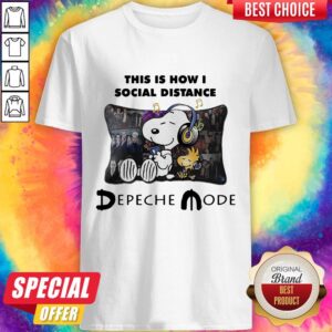 Snoopy This Is How I Social Distance Depeche Mode Shirt