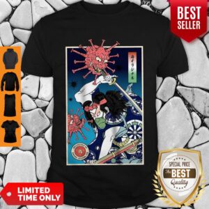 Hot Samurai And Coronavirus Shirt