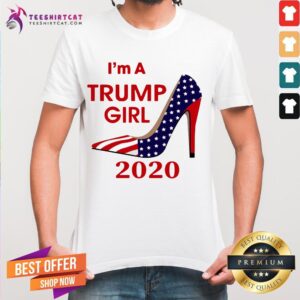 I'm A Trump Girl 2020 Shoe Shirt