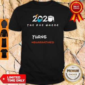 Official 2020 The One Where Lauren Turns #Quarantined Shirt