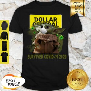 Perfect Baby Yoda Dollar General Survived Covid-19 2020 Shirt