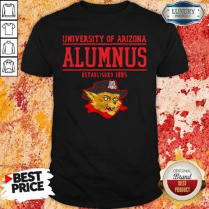 Pretty University Of Arizona Alumnus Established 1885 Shirt