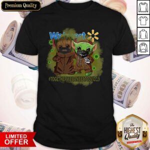 Baby Groot And Baby Yoda Face Mask Star Wars Darth Vader Walmart Together We Can Beat Covid 19 Shirt