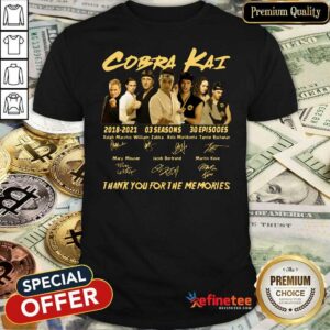 Wonderful Cobra Kai 2018 2021 03 Seasons 30 Episodes Signatures Shirt