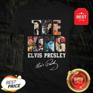 Good The King Elvis Presley Signature Legend Never Die Shirt