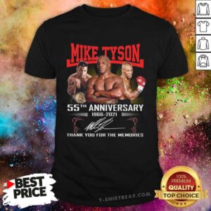 Nice Mike Tyson 55th Anniversary 1966 2021 Thank You For The Memories Signature Shirt