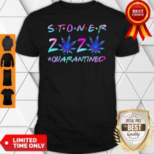 Official Cannabis Stoner 2020 Quarantined Shirt