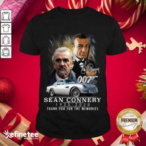 Awesome 007 Sean Connery 1930 2020 Thank You For The Memories Signature Shirt