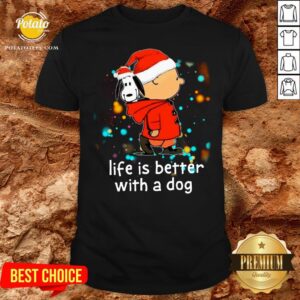 Nice Charlie Brown And Snoopy Life Is Better With A Dog Merry Christmas Shirt