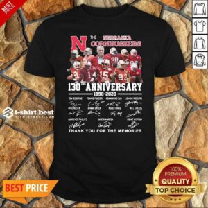 Happy The Nebraska Cornhuskers 130th Anniversary 1890 2021 Signature Thank You For The Memories Shirt