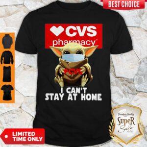 Baby Yoda Mask CVS Pharmacy I Can’t Stay At Home Coronavirus Shirt