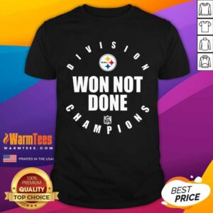 Pretty Steelers Afc North Champs We Not Done Shirt