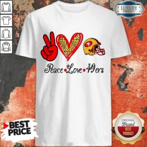 Premium Peace Love 49Ers Shirt