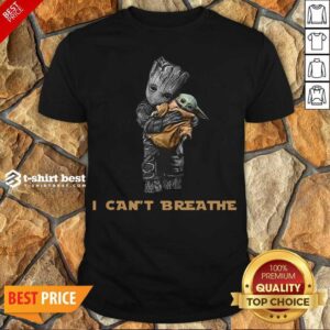 Official Star War Baby Groot Hug Baby Yoda I Can’t Breathe Shirt