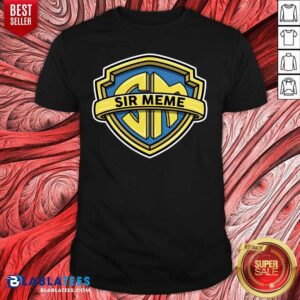 Nice Sir Meme Store Shirt
