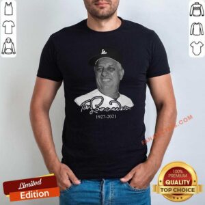 Awesome Los Angeles Dodgers Tommy Lasorda 1927 2021 Shirt