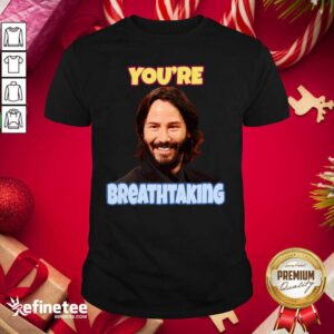 Top John Wick You’re Breathtaking Shirt