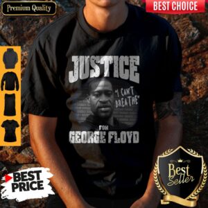 Cute Justice For George Floyd Shirt I Can't Breathe Shirt