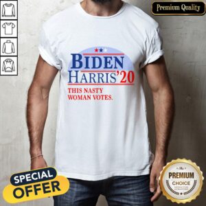 Official Biden Harris 2020 This Nasty Woman Votes Shirt