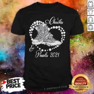 Apprehensive Chucks And Pearls 2021 Kamala Harris Shirt