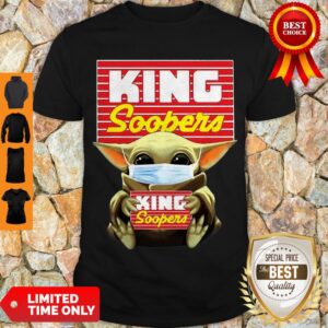 Top Star Wars Baby Yoda Mask Hug King Soopers Covid-19 Shirt