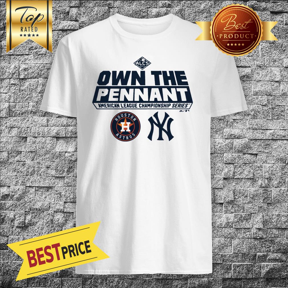 alcs-own-the-pennant-american-league-championship-series-houston-astros-yn-shirt.jpg