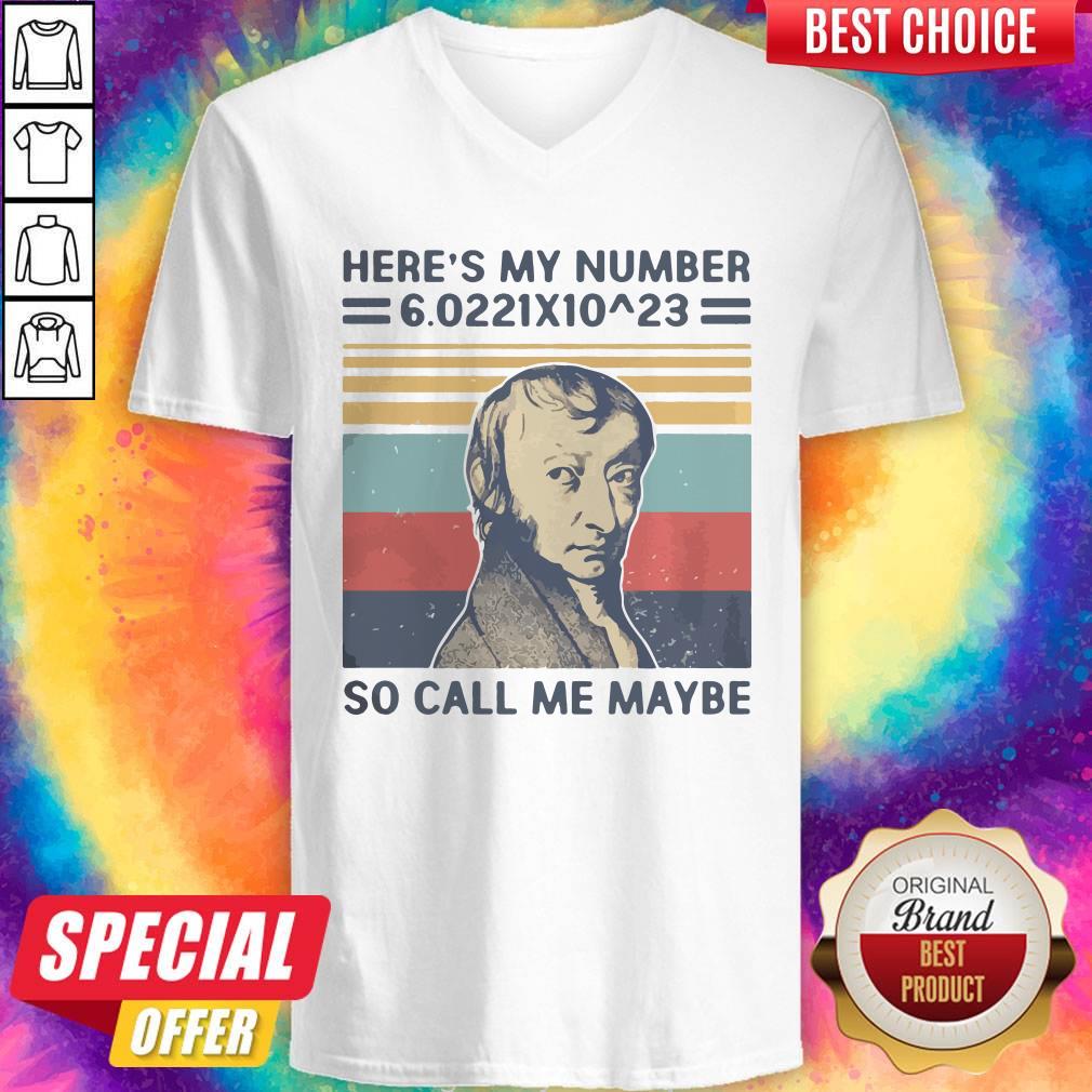 Amedeo Avogadro Heres My Number So Call Me Maybe Vintage Retro Shirt