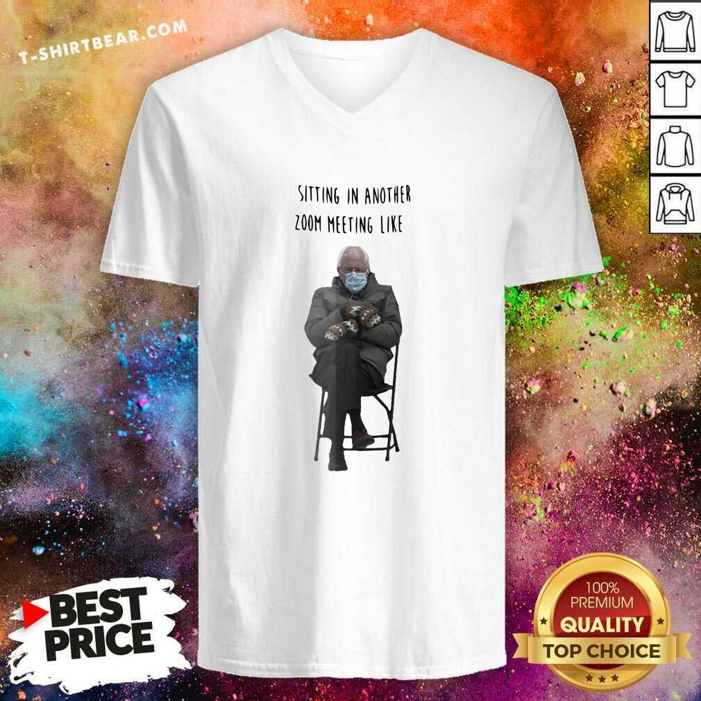 Angry Bernie Sanders Sitting In Another 7 Zoom Meeting Like Shirt