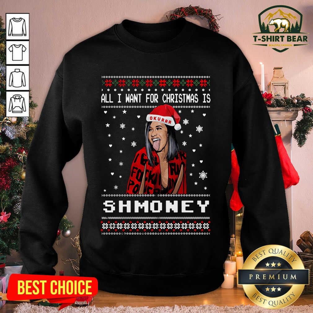 Awesome All I Want For Christmas Is Shmoney Ugly Merry Christmas Shirt
