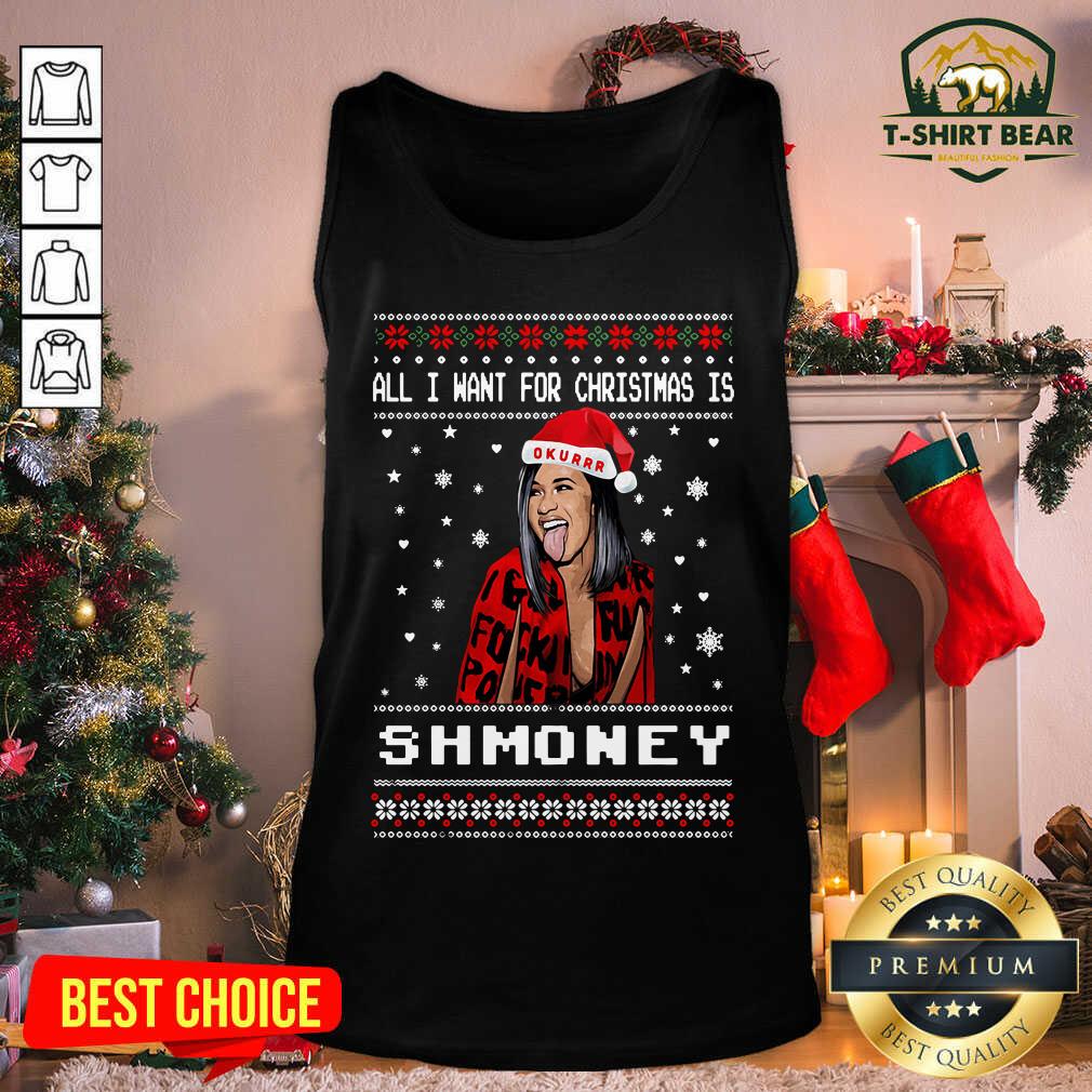Awesome All I Want For Christmas Is Shmoney Ugly Merry Christmas Shirt