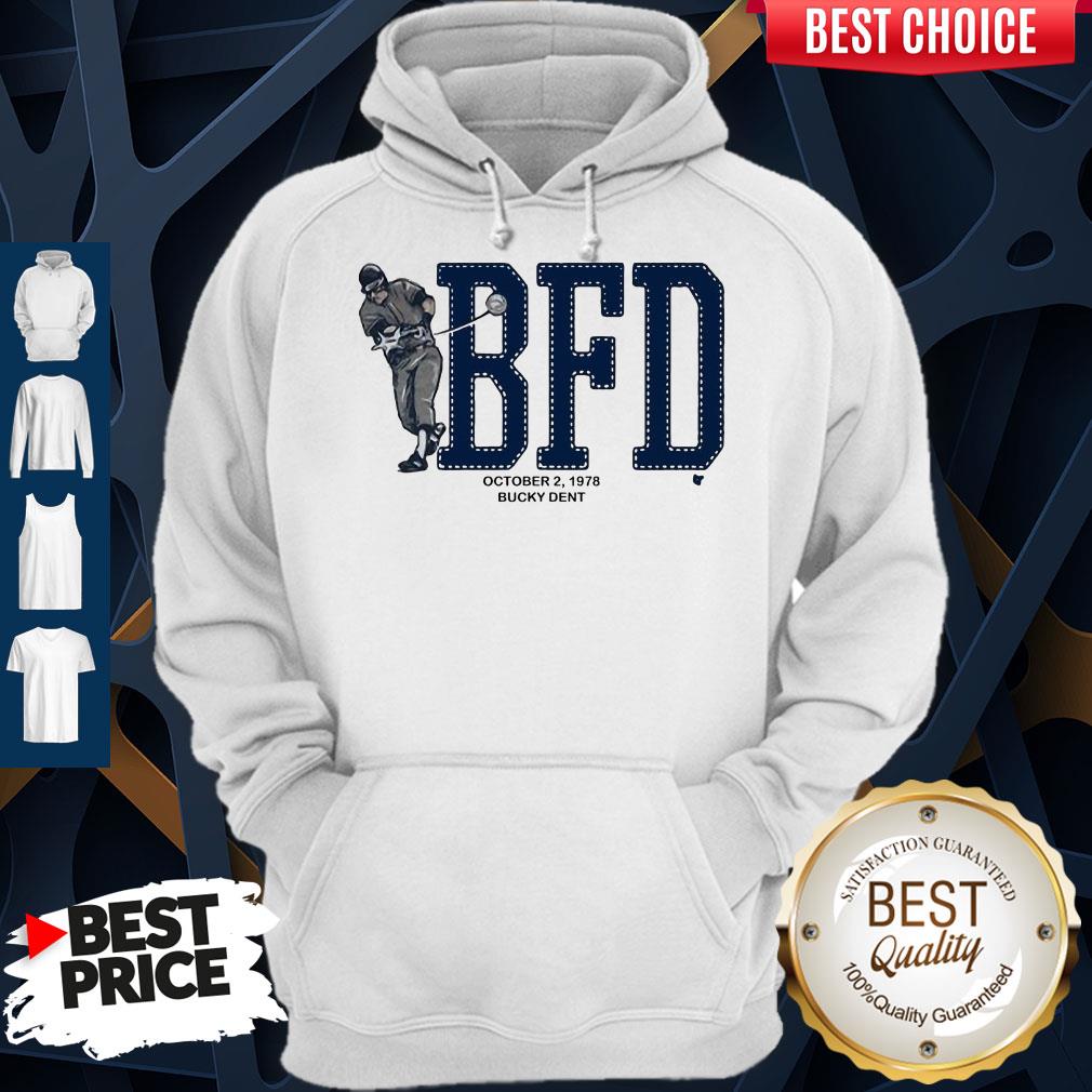 Awesome BFD Bucky Dent Shirt