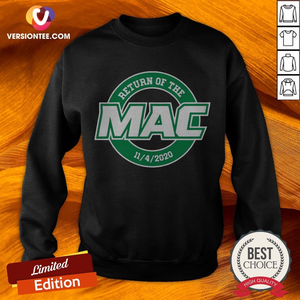 Awesome Return Of The Mac Shirt