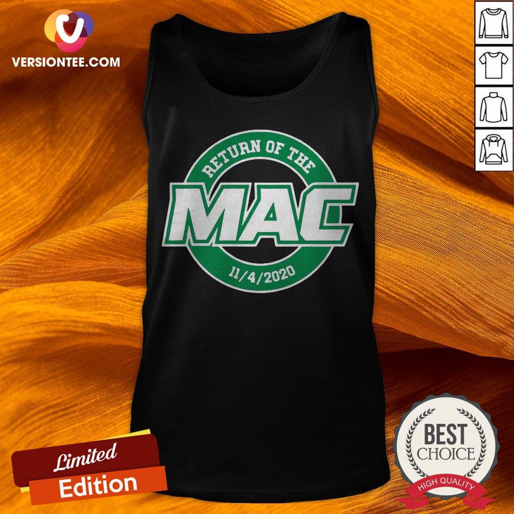 Awesome Return Of The Mac Shirt