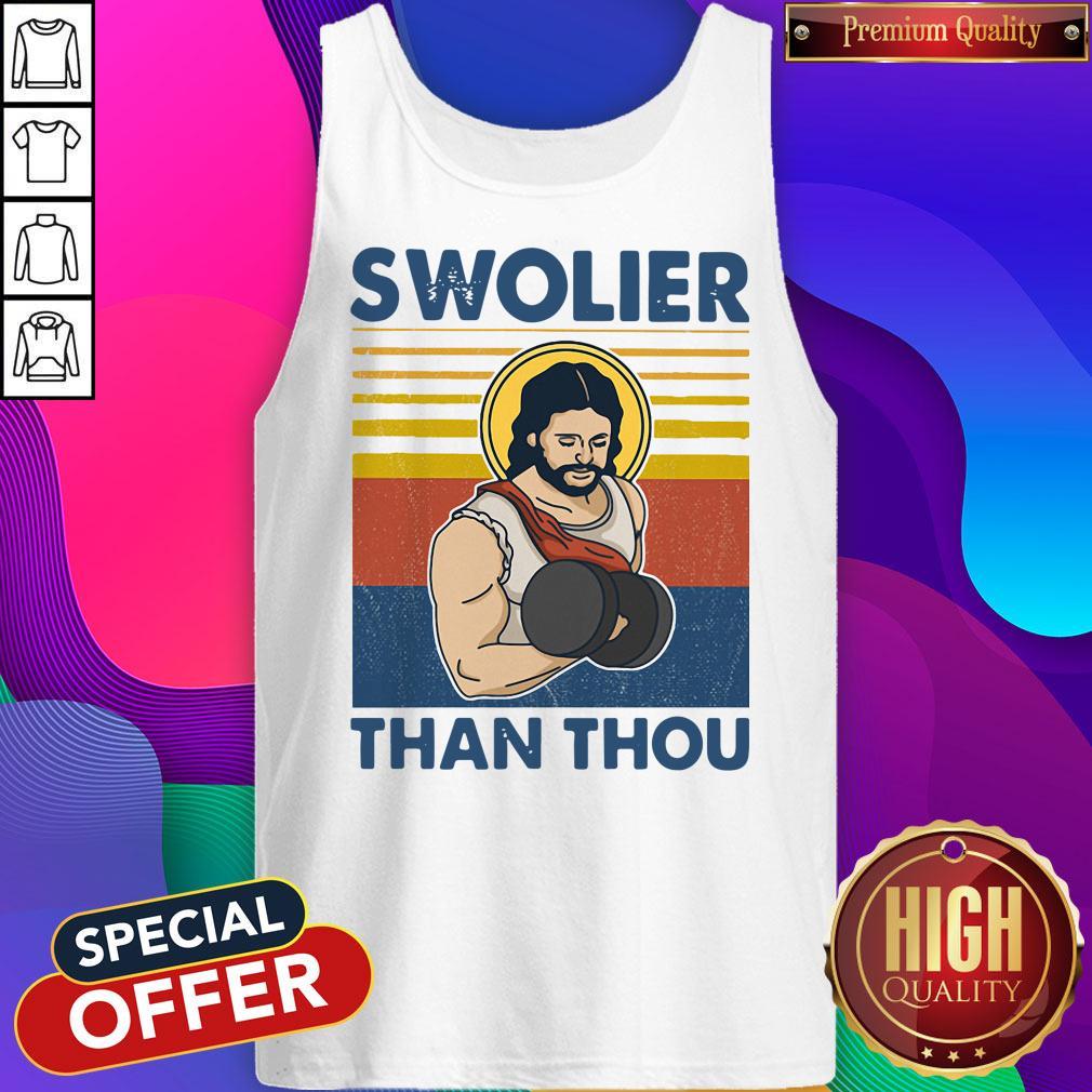 Awesome Swolier Than Thuo Vintage Shirt