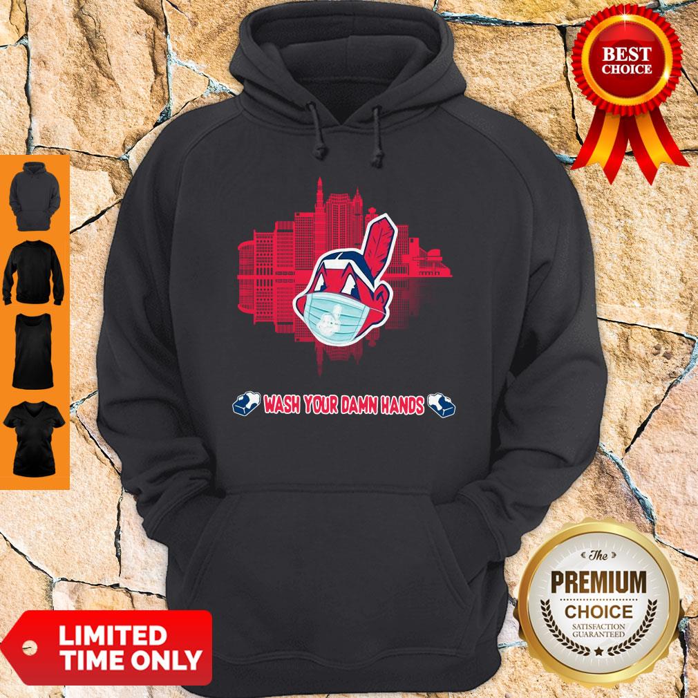 Awesome Wash Your Damn Hands Cleveland Indians Shirt