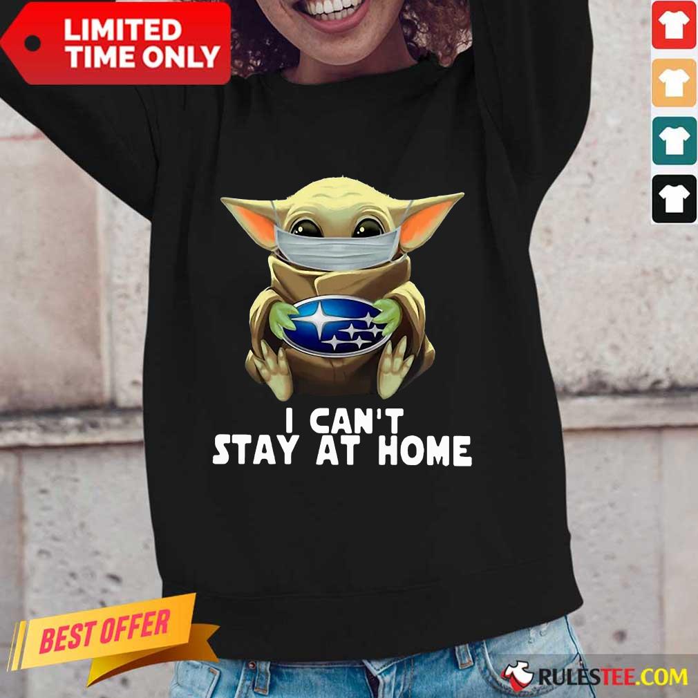Baby Yoda I Can’t Stay At Home Shirt