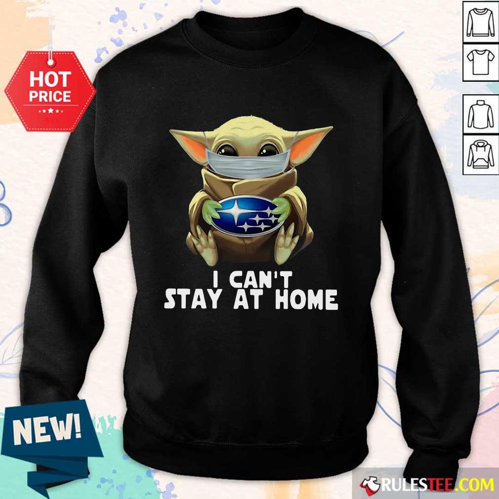 Baby Yoda I Can’t Stay At Home Shirt
