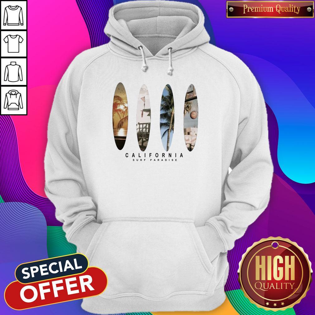 Beautiful That Is California Surf Paradise Shirt