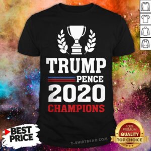 Premium Trump Mike Pence 2020 Champions Shirt