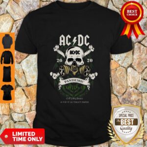 Nice AC DC 2020 Pandemic Covid 19 In Case Of Emergency Cut This Shirt And Use It As Toilet Paper Shirt